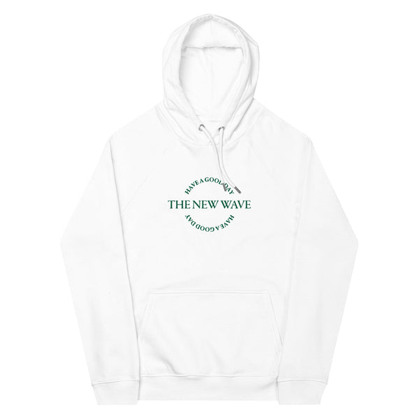 Have a Good Day ECO Embroidered Hoodie - The New Wave NYC - 